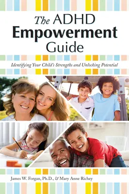 Sprievodca posilnením postavenia ADHD - ADHD Empowerment Guide