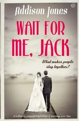 Počkaj na mňa, Jack - Wait For Me, Jack