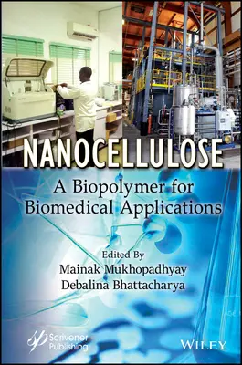Nanocelulóza: Biopolymér pre biomedicínske aplikácie - Nanocellulose: A Biopolymer for Biomedical Applications
