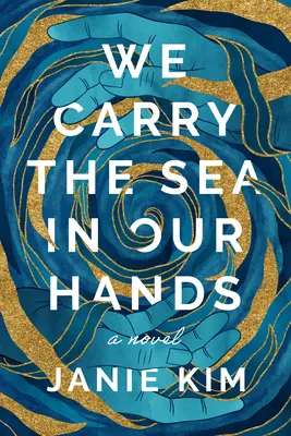 More nosíme v rukách - We Carry the Sea in Our Hands