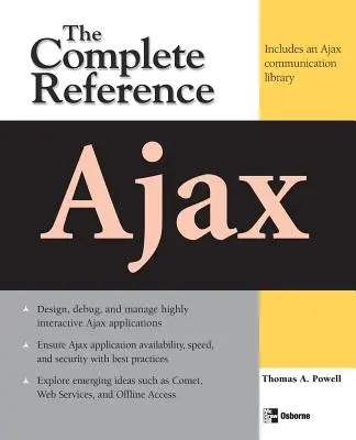 Ajax: Kompletná príručka - Ajax: The Complete Reference
