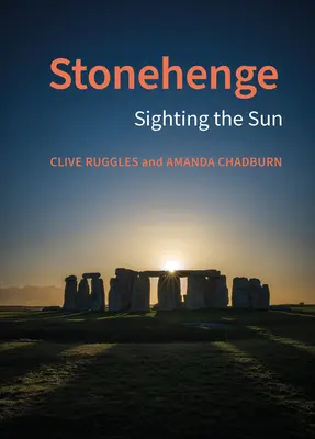 Stonehenge: Pozorovanie slnka - Stonehenge: Sighting the Sun