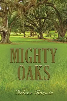 Mocné duby - Mighty Oaks