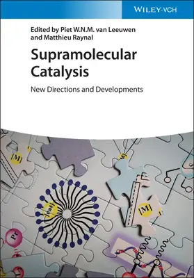 Supramolekulárna katalýza: Nové smery a vývoj - Supramolecular Catalysis: New Directions and Developments