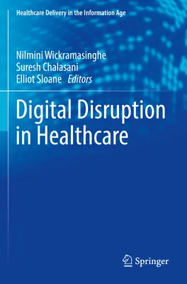 Digitálny rozvrat v zdravotníctve - Digital Disruption in Healthcare