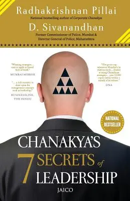 Čanakjových 7 tajomstiev vodcovstva - Chanakya's 7 Secrets of Leadership