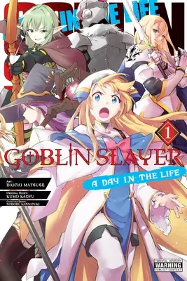 Zabijak škriatkov: Deň v živote, zv. 1 - Goblin Slayer: A Day in the Life, Vol. 1