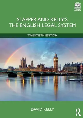 Anglický právny systém Slappera a Kellyho - Slapper and Kelly's the English Legal System