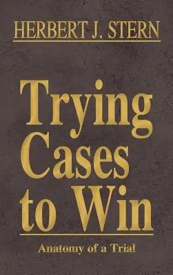 Súdne prípady na víťazstvo zv. 5: Anatómia súdneho procesu - Trying Cases to Win Vol. 5: Anatomy of a Trial