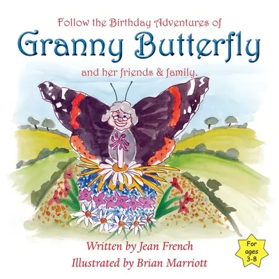 Narodeniny babky Motýľovej - Granny Butterfly's Birthday