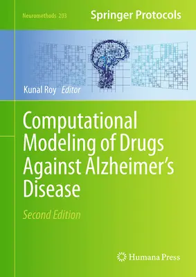 Výpočtové modelovanie liekov proti Alzheimerovej chorobe - Computational Modeling of Drugs Against Alzheimer's Disease