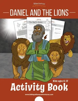 Daniel a levy Kniha aktivít: pre deti od 6 do 12 rokov - Daniel and the Lions Activity Book: for kids ages 6-12