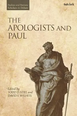 Apologéti a Pavol - The Apologists and Paul