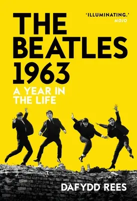 The Beatles 1963: Rok v živote skupiny Beatles - The Beatles 1963: A Year in the Life