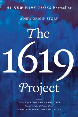 Projekt 1619: Nový príbeh vzniku - The 1619 Project: A New Origin Story