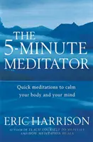 Päťminútový meditátor - 5-Minute Meditator