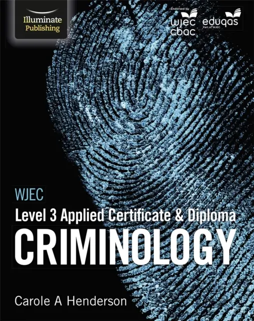 WJEC Level 3 Applied Certificate & Diploma Kriminológia - WJEC Level 3 Applied Certificate & Diploma Criminology