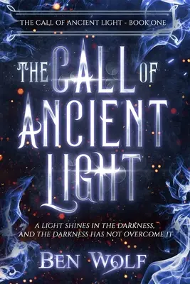 Volanie prastarého svetla - The Call of Ancient Light