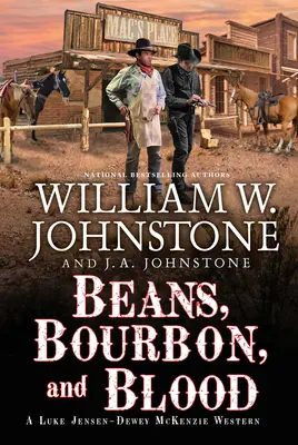 Fazuľa, bourbon a krv - Beans, Bourbon, and Blood