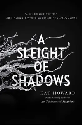 Záludnosť tieňov (A Sleight of Shadows) - A Sleight of Shadows