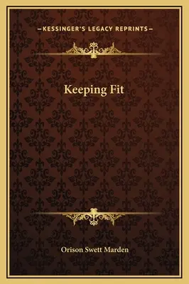 Udržiavať sa vo forme - Keeping Fit