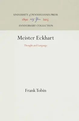 Meister Eckhart: Eckhart: Myšlienky a jazyk - Meister Eckhart: Thought and Language