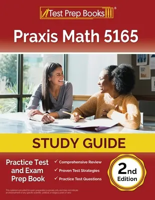 Praxis Math 5165 Študijná príručka: Praktický test a prípravná kniha na skúšku [2. vydanie] - Praxis Math 5165 Study Guide: Practice Test and Exam Prep Book [2nd Edition]