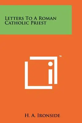 Listy rímskokatolíckemu kňazovi - Letters To A Roman Catholic Priest