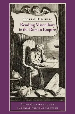 Čítanie Miscellany v Rímskej ríši - Reading Miscellany in the Roman Empire