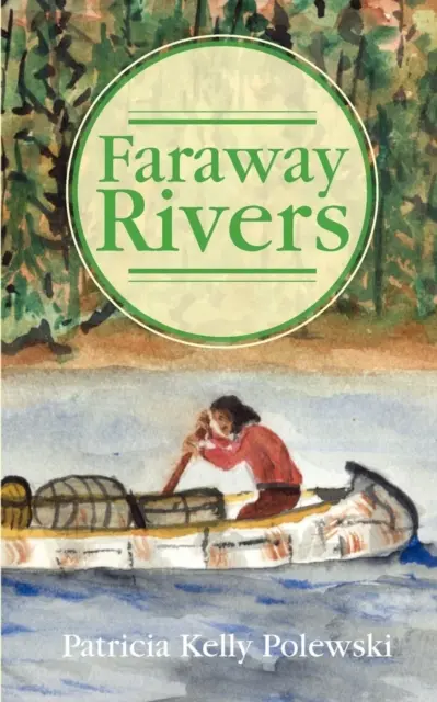 Vzdialené rieky - Faraway Rivers