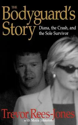 Príbeh osobného strážcu: Diana, havária a jediný preživší - The Bodyguard's Story: Diana, the Crash, and the Sole Survivor