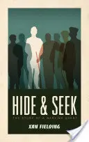 Schovávačka: Príbeh vojnového agenta - Hide and Seek: The Story of a Wartime Agent