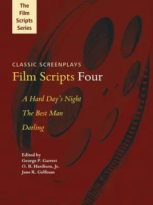Filmové scenáre štyri: A Hard Day's Night/The Best Man/Darling - Film Scripts Four: A Hard Day's Night/The Best Man/Darling