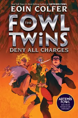Dvojčatá Fowl odmietajú všetky obvinenia - The Fowl Twins Deny All Charges