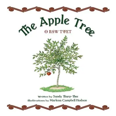 Jabloň a príbeh Čerokíjov - The Apple Tree a Cherokee Story