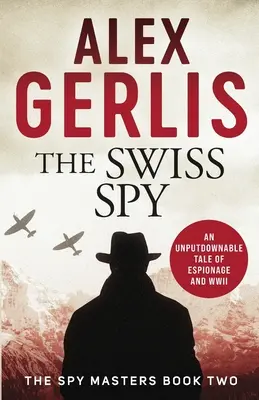 Švajčiarsky špión - Swiss Spy