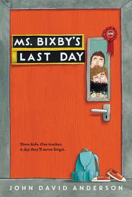 Posledný deň pani Bixbyovej - Ms. Bixby's Last Day