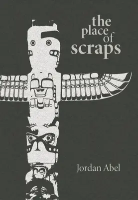 Miesto útržkov - The Place of Scraps