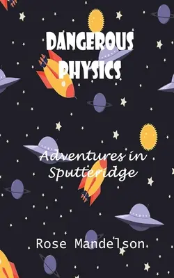 Nebezpečná fyzika - Dangerous Physics