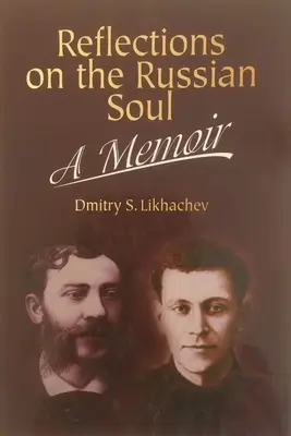 Úvahy o ruskej duši, memoáre - Reflections on a Russian Soul, a Memoir