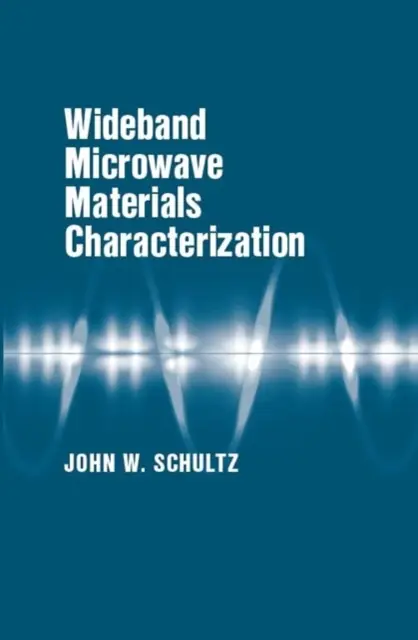 Širokopásmová charakterizácia mikrovlnných materiálov - Wideband Microwave Materials Characterization