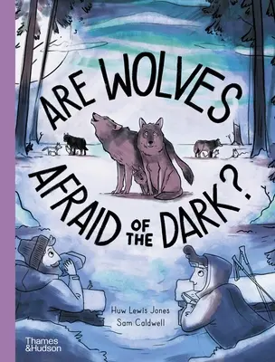 Boja sa vlci tmy? - Are Wolves Afraid of the Dark?