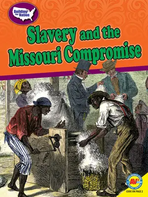 Otroctvo a missourský kompromis - Slavery and the Missouri Compromise