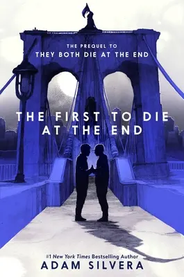 Prvý, kto zomrie na konci - The First to Die at the End