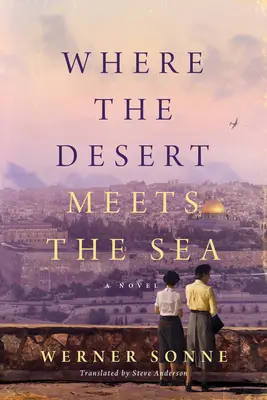 Kde sa púšť stretáva s morom - Where the Desert Meets the Sea