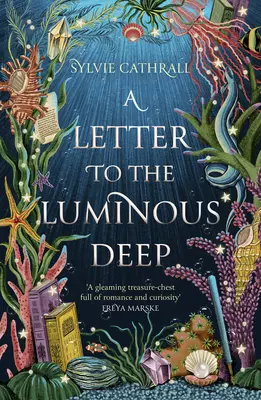 List do svetlých hlbín - A Letter to the Luminous Deep