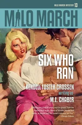 Milo March #13: Šesť, ktorí utekali - Milo March #13: Six Who Ran