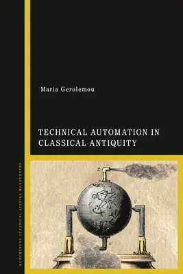 Technická automatizácia v klasickej antike - Technical Automation in Classical Antiquity