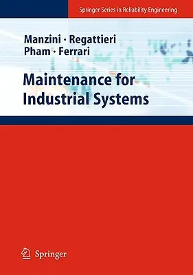 Údržba priemyselných systémov - Maintenance for Industrial Systems