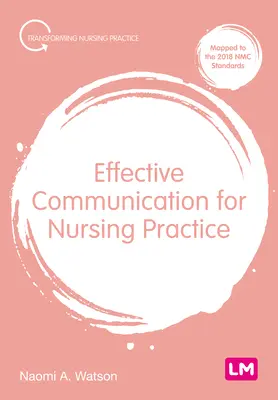 Efektívna komunikácia pre ošetrovateľskú prax - Effective Communication for Nursing Practice